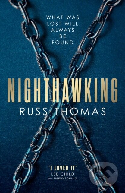 Levně Nighthawking (The new must-read thriller from the bestselling author of Firewatching) - kniha z kategorie Thrillery