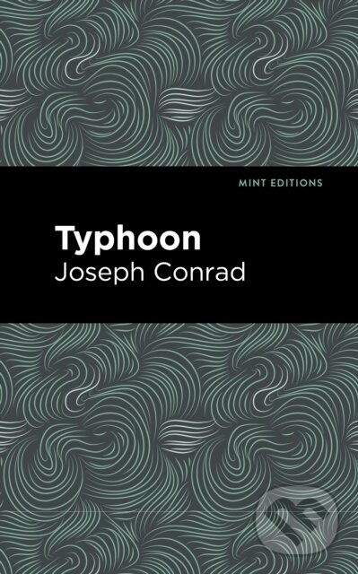 Kniha: Typhoon (Joseph Conrad). , 2021