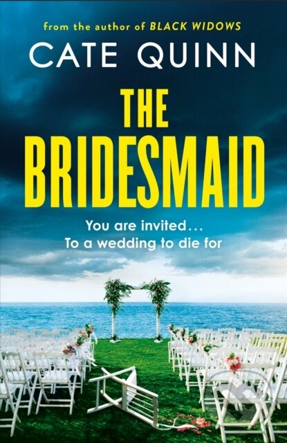 Levně The Bridesmaid - Cate Quinn - kniha z kategorie Sociológia