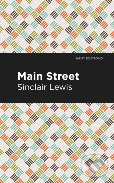 Kniha: Main Street (Sinclair Lewis). , 2021