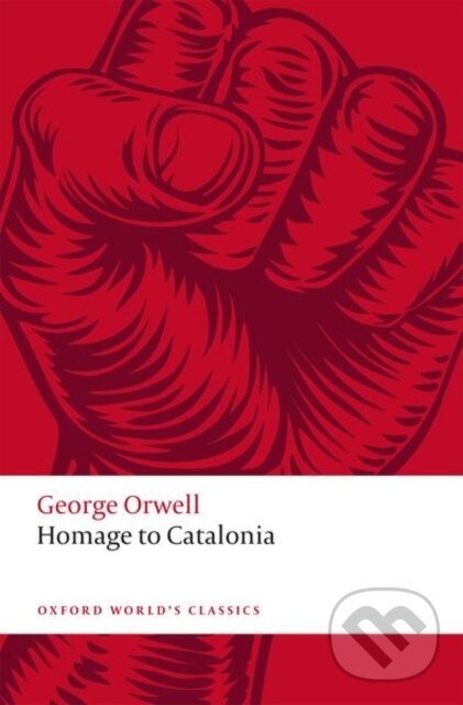 Levně Homage to Catalonia - George Orwell, Lisa Mullen - kniha z kategorie Politológia a politika