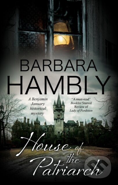 Levně House of the Patriarch - Barbara Hambly - kniha z kategorie Beletria