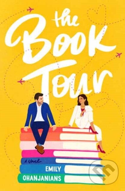 Levně The Book Tour (A Novel) - Emily Ohanjanians - kniha z kategorie Beletria