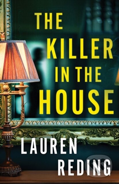 Levně The Killer in the House - Lauren Reding - kniha z kategorie Beletria