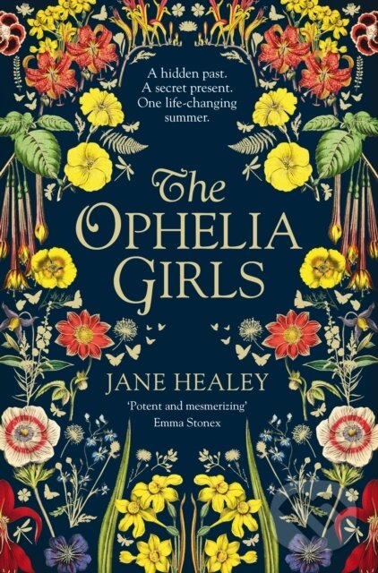 Kniha: The Ophelia Girls (Jane Healey). Mantle, 2021