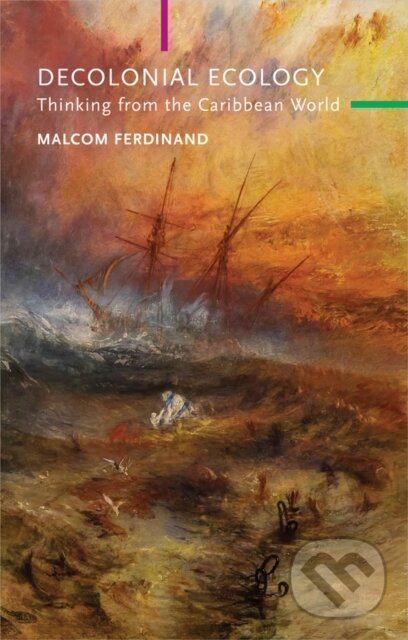 Levně Decolonial Ecology (Thinking from the Caribbean World) - kniha z kategorie Geológia