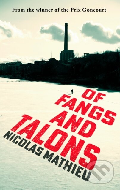 Kniha: Of Fangs and Talons (Nicolas Mathieu). Sceptre, 2021