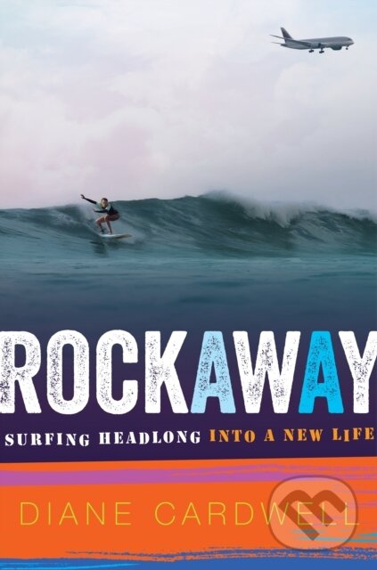 Kniha: Rockaway (Diane Cardwell). Mariner Books, 2021