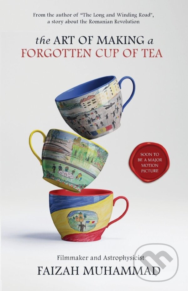Levně The Art of Making a Forgotten Cup of Tea - Faizah Muhammad - kniha z kategorie História