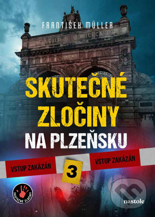 E-kniha: Skutečné zločiny na Plzeňsku 3 (František Müller). nastole, 2026