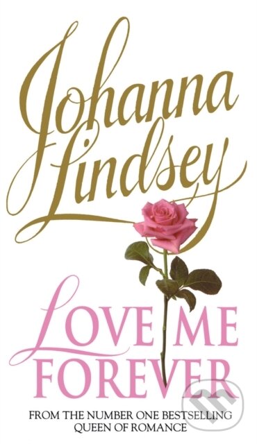 Levně Love Me Forever - Lindsey Johanna - kniha z kategorie Beletria