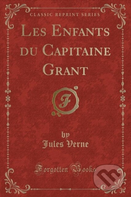 Levně Les Enfants Du Capitaine Grant - Jules Verne - kniha z kategorie Beletria