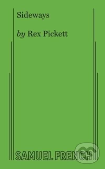 Levně Sideways - Rex Pickett - kniha z kategorie Umenie, dizajn a architektúra