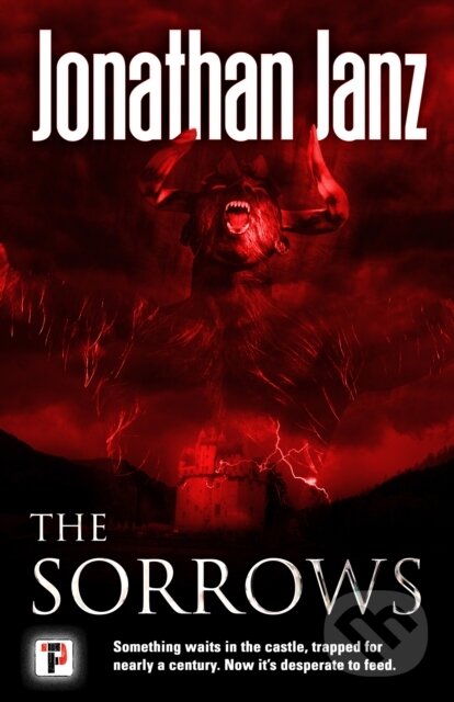 Levně The Sorrows - Jonathan Janz - kniha z kategorie Beletria