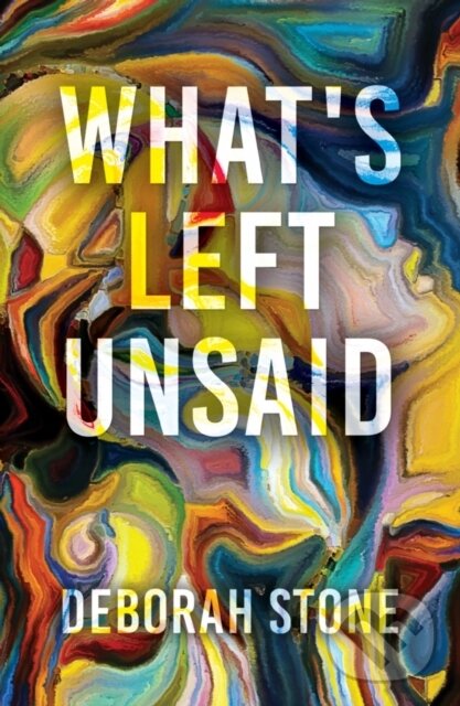 Levně What's Left Unsaid - Deborah Stone - kniha z kategorie Beletria