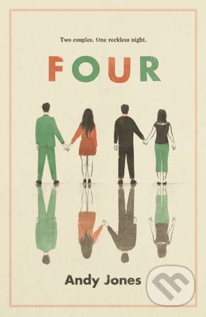 Levně Four (A thought-provoking, controversial and immediately gripping story with a messy moral dilemma at its heart) - kniha z kategorie Spoločenská…
