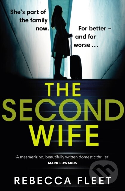 Levně The Second Wife - Rebecca Fleet - kniha z kategorie Thrillery