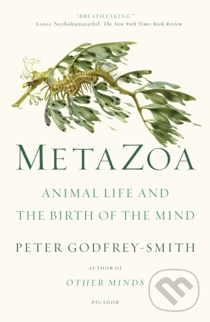 Levně Metazoa (Animal Life and the Birth of the Mind) - Peter Godfrey-Smith - kniha z kategorie Matematika