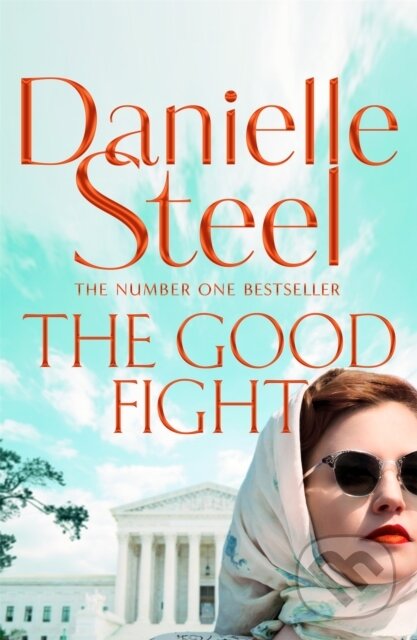 Levně The Good Fight - Danielle Steel - kniha z kategorie Thrillery