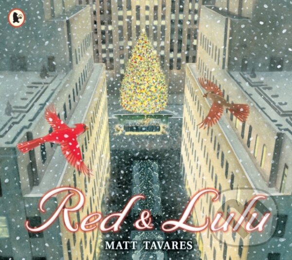 Kniha: Red and Lulu (Matt Tavares). Walker books, 2018