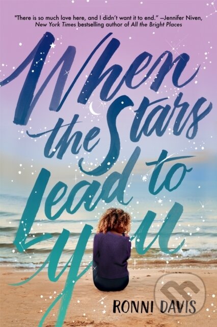 Levně When the Stars Lead to You - Ronni Davis - kniha z kategorie Beletria