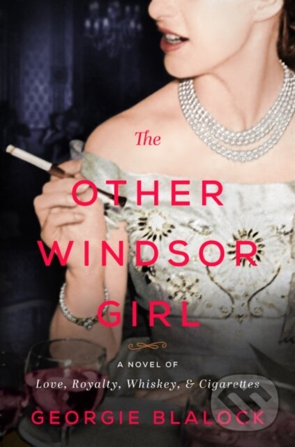 Kniha: The Other Windsor Girl (Georgie Blalock). , 2019
