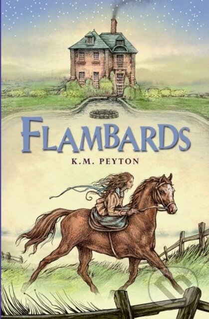 Levně Flambards - K M Peyton