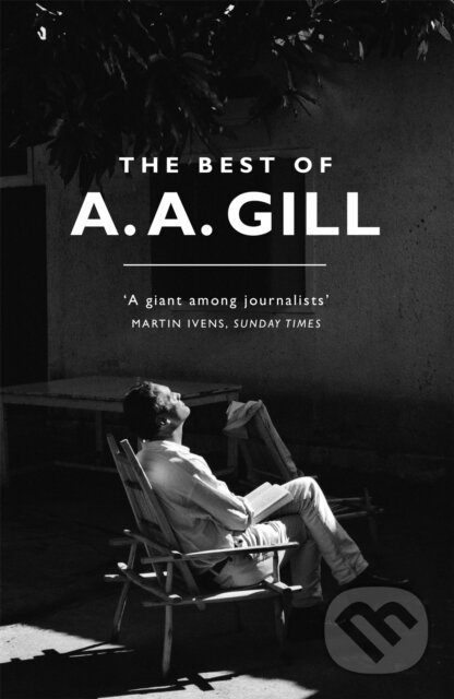 Levně The Best of A. A. Gill - Adrian Gill - kniha z kategorie Životopisy, reportáže a myšlienky