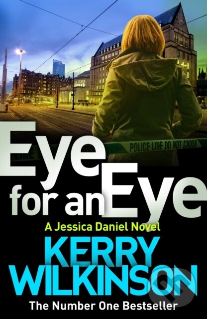 Levně Eye for an Eye - Kerry Wilkinson - kniha z kategorie Beletria