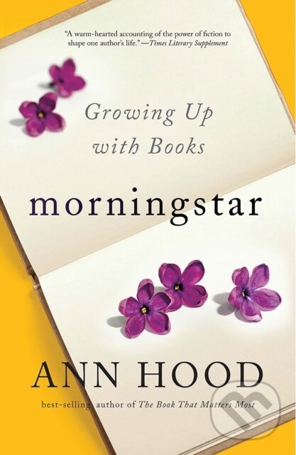 Morningstar (Growing Up With Books) - Ann Hood