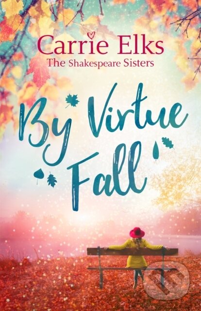 Levně By Virtue Fall (the perfect heartwarming romance for a cold winter night) - kniha z kategorie Romantika