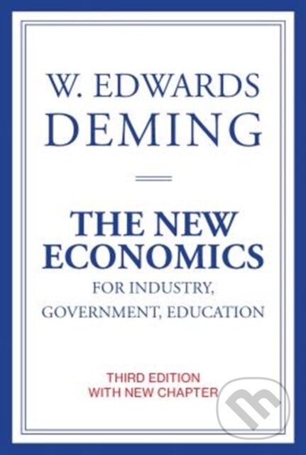 Levně The New Economics for Industry, Government, Education - kniha z kategorie Ekonómia