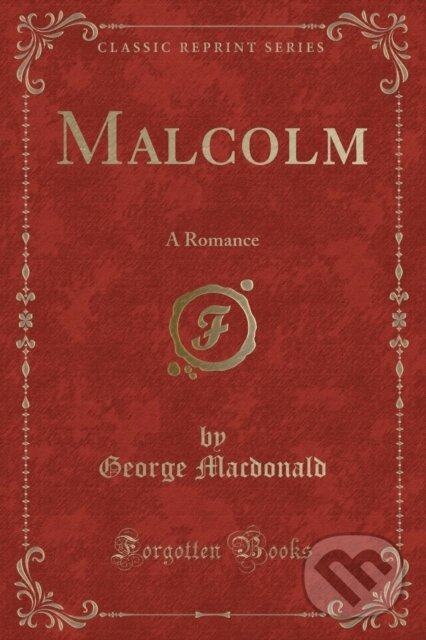 Levně Malcolm - George Macdonald - kniha z kategorie Spoločenská beletria