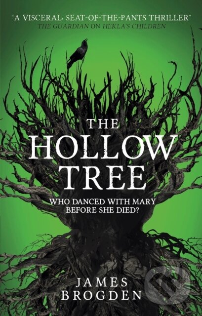 Kniha: The Hollow Tree (James Brogden). Titan Books, 2018
