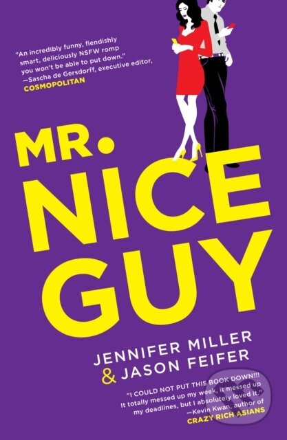 Levně Mr. Nice Guy - Jason Feifer, Jennifer Miller - kniha z kategorie Spoločenská beletria