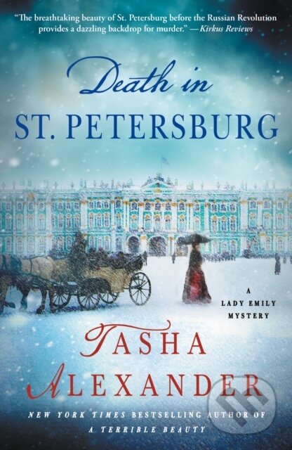 Levně Death in St. Petersburg (A Lady Emily Mystery) - Tasha Alexander - kniha z kategorie Beletria