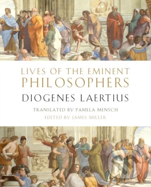 Levně Lives of the Eminent Philosophers (by Diogenes Laertius) - kniha z kategorie Filozofia