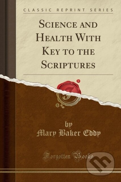 Levně Science & Health With Key To The Scriptu - Mary Baker Eddy - kniha z kategorie Zdravie a životný štýl