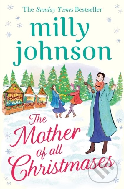 Levně The Mother of All Christmases - Milly Johnson - kniha z kategorie Beletria