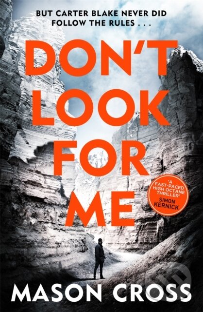 Levně Don't Look For Me (Carter Blake Book 4) - Mason Cross - kniha z kategorie Beletria