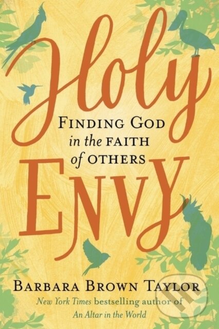 Kniha: Holy Envy (Barbara Brown Taylor). HarperOne, 2020