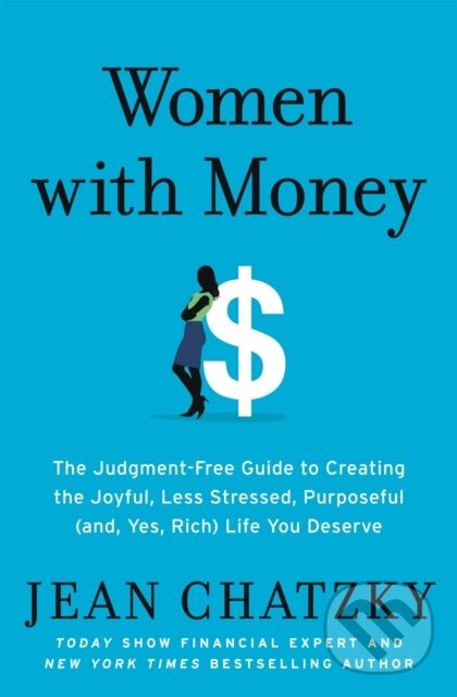 Kniha: Women with Money (Jean Chatzky). Grand Central Publishing, 2020