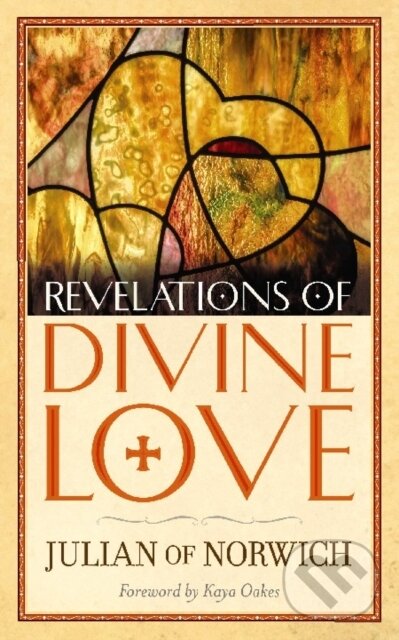 Levně Revelations of Divine Love - Julian Of Norwich - kniha z kategorie Kresťanstvo