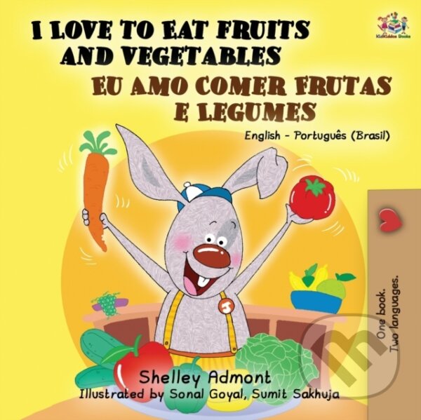 Levně I Love to Eat Fruits and Vegetables (English Portuguese Bilingual Book- Brazil) - kniha z kategorie Beletria