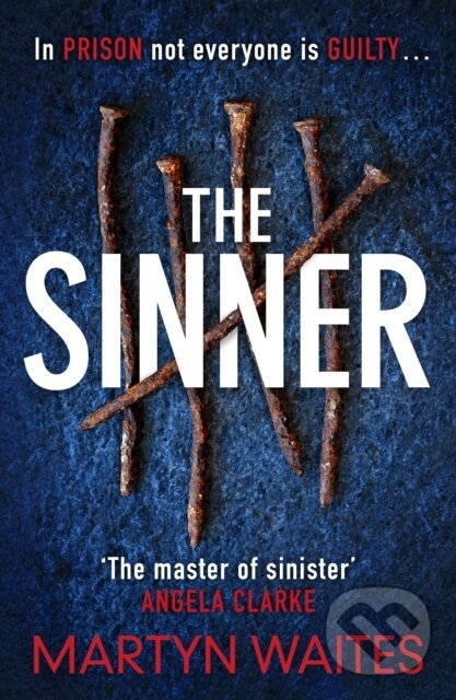 Levně The Sinner (In prison not everyone is guilty . . .) - kniha z kategorie Thrillery