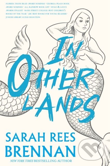 Kniha: In Other Lands (Sarah Rees Brennan). , 2019