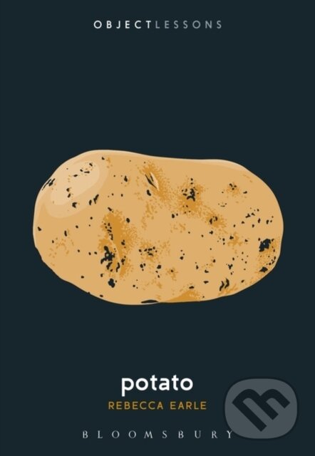 Levně Potato - Prof Rebecca Earle - kniha z kategorie Filozofia