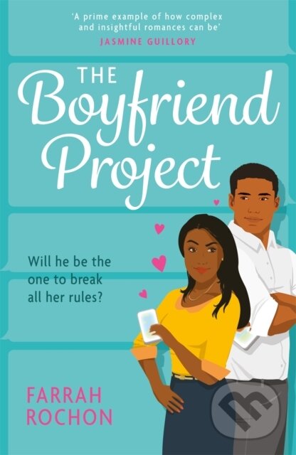 Levně The Boyfriend Project (Smart, funny and sexy - a modern rom-com of love, friendship and chasing your dreams!) - kniha z kategorie Romantika