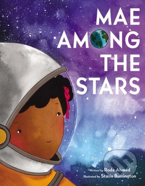 Levně Mae Among the Stars - Roda Ahmed - kniha z kategorie Beletria