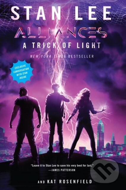 Trick Of Light (Stan Lee's Alliances) - Kat Rosenfield, Stan Lee